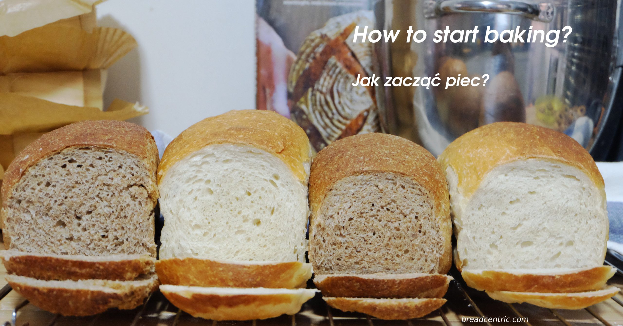 How to start baking? Jak zacząć piec?