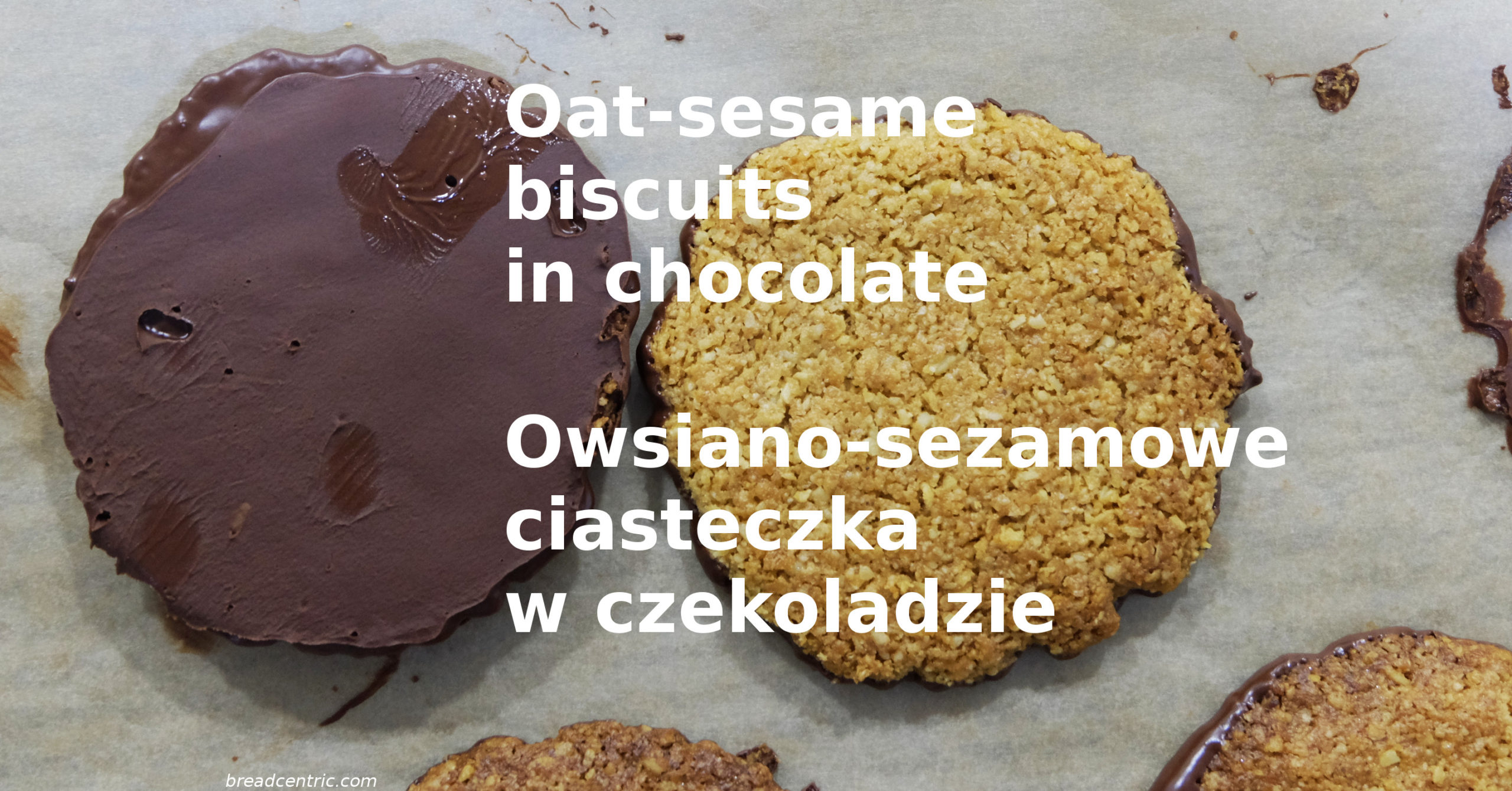 Oat & sesame biscuits in chocolate. Ciasteczka owsiano-sezamowe w czekoladzie.